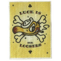 Textile patch LUCK IS FOR LOOSERS 7,5cm x 10cm