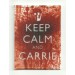 Patch embroidery KEEP CALM CARRIE 7cm x 5cm