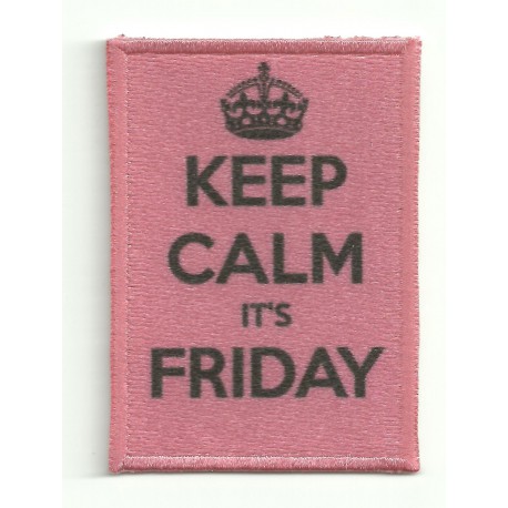 Patch embroidery KEEP CALM FRIDAY 7cm x 5cm