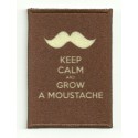 Patch textile and embroidery KEEP CALM GROW A MOUSTACHE 7cm x 5cm