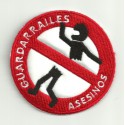 Patch embroidery GUARDARRAILES ASESINOS 7cm