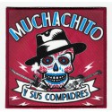 Embroidery patch and textile MUCHACHITO Y SUS COMPADRES 9,5cm x 9,5cm