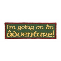 Embroidery patch Bilbo Hobbit - I,m Going On An Adventure - Lord of the Rings 10cm x 3cm