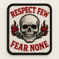 Parche bordado RESPECT FEW FEAR NONE 5cm x 7cm